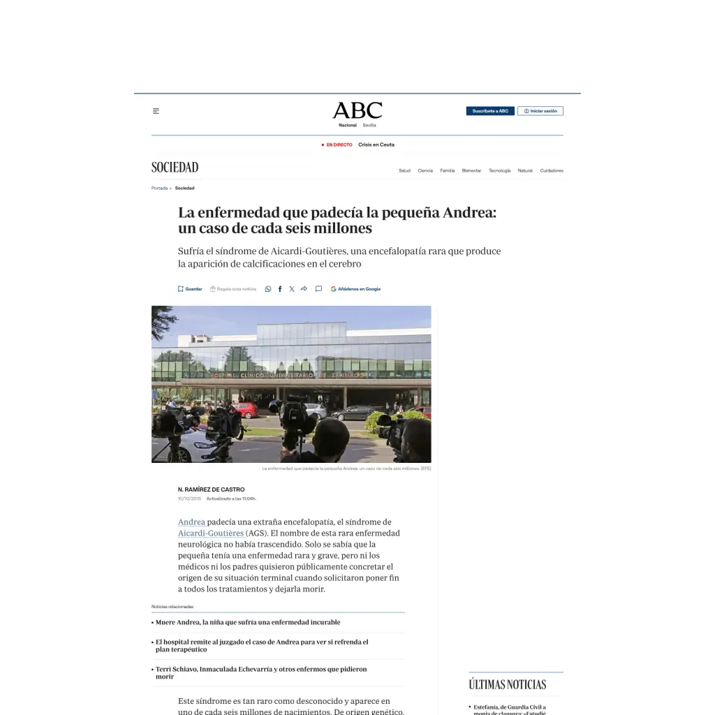 La enfermedad que padecía la pequeña Andrea: un caso de cada seis millones